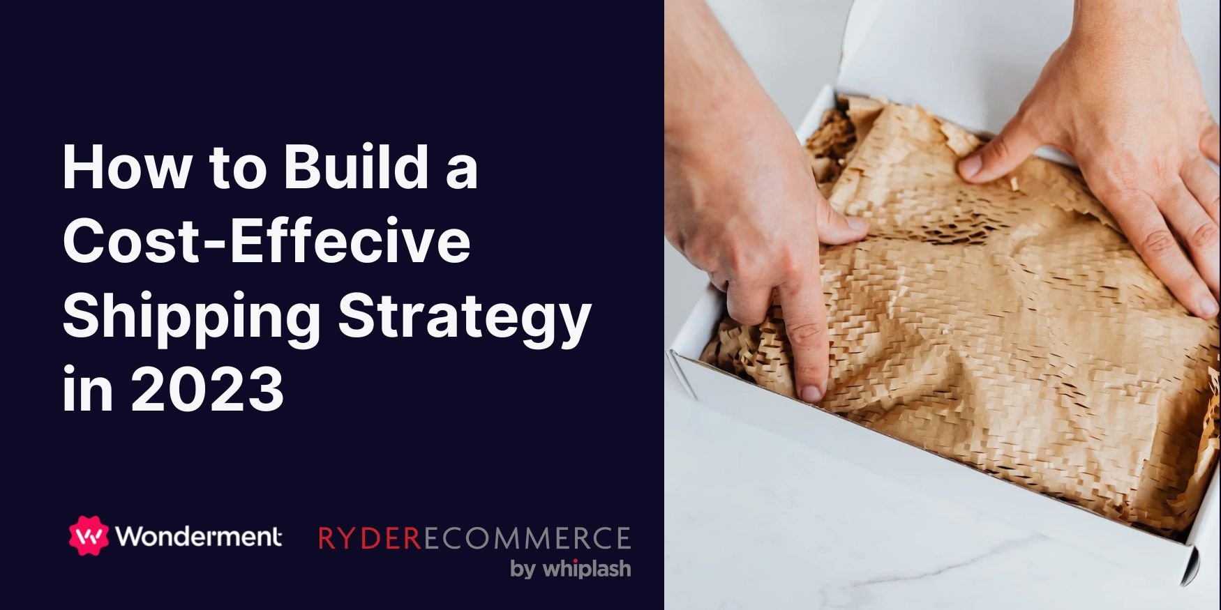 building a cost effective ecommerce shipping strategy wonderment