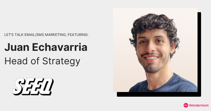 Enhancing Seeq: Tequila Sunrise’s Innovative Email & SMS Marketing Strategies