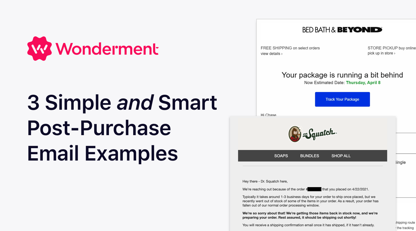 eCommerce Post Purchase Email Examples to Copy